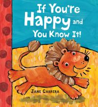 Book Cover for If You're Happy and You Know It! by Jane Cabrera