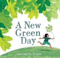 Book Cover for A New Green Day by Antoinette Portis