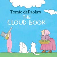 Book Cover for Tomie DePaola's the Cloud Book by Tomie DePaola