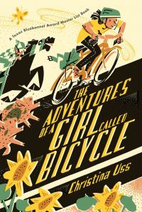 Book Cover for The Adventures of a Girl Called Bicycle by Christina Uss