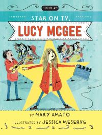 Book Cover for A Star on TV, Lucy McGee by Mary Amato