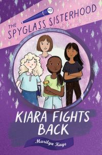 Book Cover for Kiara Fights Back by Marilyn Kaye