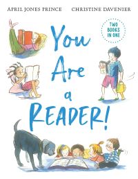 Book Cover for You Are a Reader! by April Jones Prince