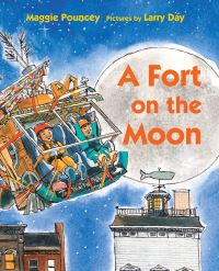 Book Cover for A Fort on the Moon by Maggie Pouncey