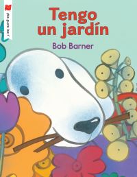 Book Cover for Tengo Un Jardín by Bob Barner