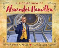 Book Cover for A Picture Book of Alexander Hamilton by David A Adler