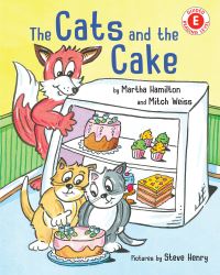 Book Cover for The Cats and the Cake by Martha Hamilton, Mitch Weiss