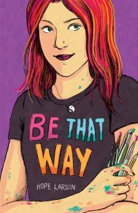 Book Cover for Be That Way by Hope Larson