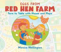 Book Cover for Eggs from Red Hen Farm by Monica Wellington