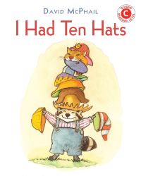 Book Cover for I Had Ten Hats by David McPhail