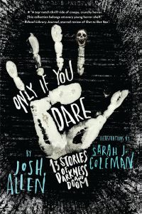 Book Cover for Only If You Dare by Josh Allen