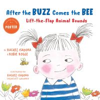 Book Cover for After the Buzz Comes the Bee by Robie Rogge