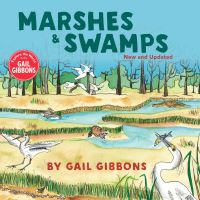 Book Cover for Marshes & Swamps by Gail Gibbons
