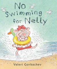Book Cover for No Swimming for Nelly by Valeri Gorbachev