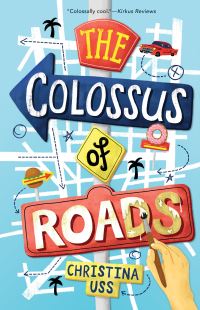 Book Cover for The Colossus of Roads by Christina Uss
