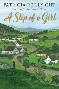 Book Cover for A Slip of a Girl by Patricia Reilly Giff