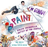 Book Cover for I'm Gonna Paint by Anne Broyles