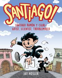 Book Cover for Santiago! by Jay Hosler