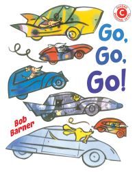 Book Cover for Go, Go, Go by Bob Barner