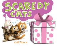 Book Cover for Scaredy Cats by Jeff Mack