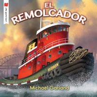 Book Cover for El Remolcador by Michael Garland