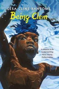 Book Cover for Being Clem by Lesa ClineRansome