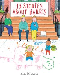 Book Cover for 13 Stories About Harris by Amy Schwartz