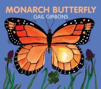 Book Cover for Monarch Butterfly Board by Gail Gibbons