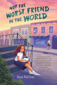 Book Cover for Not the Worst Friend in the World by Anne Rellihan