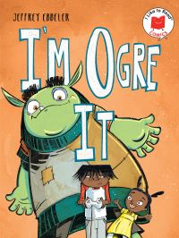 Book Cover for I'm Ogre It by Jeffrey Ebbeler