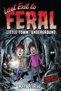 Book Cover for Last Exit to Feral by Mark Fearing