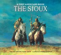 Book Cover for The Sioux by Virginia Driving Haw Sneve