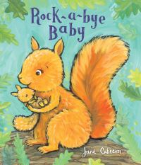 Book Cover for Rock-a-Bye Baby by Jane Cabrera