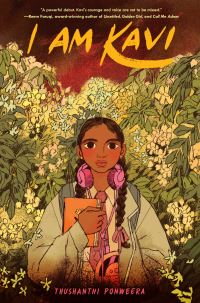 Book Cover for I Am Kavi by Thushanthi Ponweera