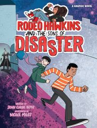 Book Cover for Rodeo Hawkins and the Sons of Disaster by John Claude Bemis