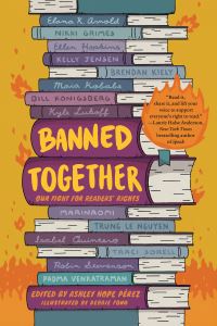 Book Cover for Banned Together by Ashley Hope Pérez