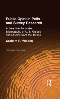 Book Cover for Public Opinion Polls and Survey Research by Graham R Walden