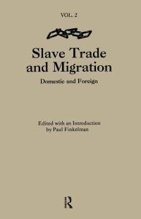 Book Cover for Slave Trade and Migration by Paul Finkelman