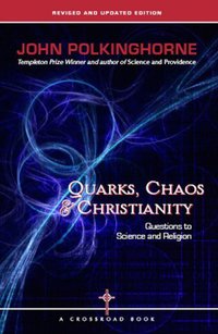 Book Cover for Quarks, Chaos & Christianity by J C Polkinghorne