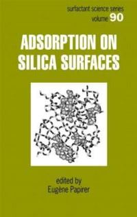 Book Cover for Adsorption on Silica Surfaces by Eugène Papirer