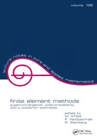 Book Cover for Finite Element Methods by M Krízek, P Neittaanmäki, R Stenberg