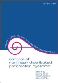 Book Cover for Control of Nonlinear Distributed Parameter Systems by Goong Chen, I Lasiecka, Jianxin Zhou