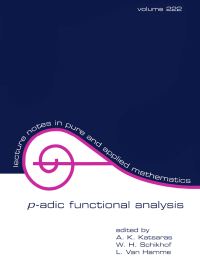 Book Cover for P-Adic Functional Analysis by A K Katsaras, Wilhelmus Hendricus Schikhof, L van Hamme, International Conference on pAdic Functional Analysis