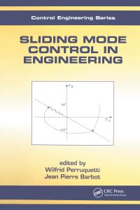 Book Cover for Sliding Mode Control in Engineering by Wilfrid Perruquetti, Jean Pierre Barbot