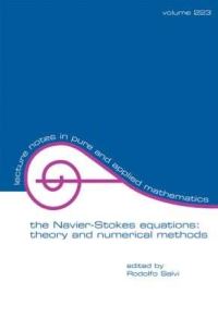 Book Cover for The Navier-Stokes Equations by Rodolfo Salvi, International Conference on NavierStokes Equations Theory and Numerical Methods