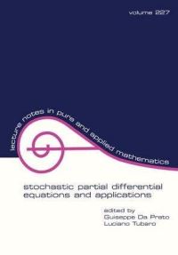 Book Cover for Stochastic Partial Differential Equations and Applications by Giuseppe Da Prato, L Tubaro, International Conference on Stochastic Partial Differential Equations and Applications