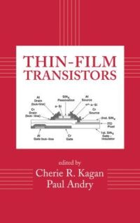 Book Cover for Thin-Film Transistors by Cherie R Kagan, Paul Andry