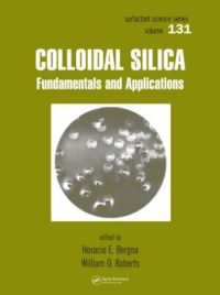 Book Cover for Colloidal Silica by Horacio E Bergna, William O Roberts