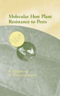 Book Cover for Molecular Host Plant Resistance to Pests by S Sadasivam, B Thayumanavan