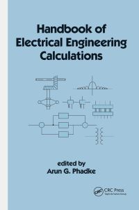 Book Cover for Handbook of Electrical Engineering Calculations by Arun G Phadke